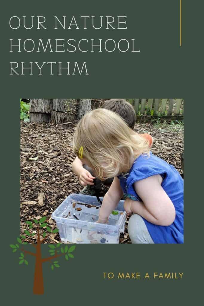 Our Simple Nature-Based and Play-Based Preschool Homeschool routine, rhythm, and schedule